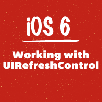 Working with UIRefreshControl