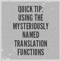 Consejo rápido: uso de las funciones _e, _n y __ misteriosamente nombradas