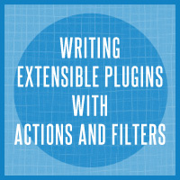 Extensible Plugins mit Aktionen und Filtern schreiben