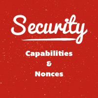 Capabilities and Nonces
